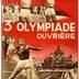 3e Olympiade ouvrière : Anvers, 25 juillet - 1er août 1937