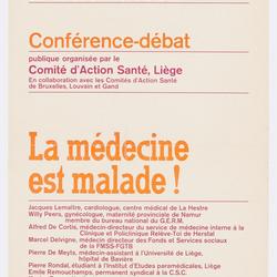 La médecine est malade ! : conférence-débat publique organisée par le Comité d'Action santé, Liège : samedi 25 avril 1970 à 15h
