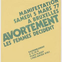 Avortement : les femmes décident : manifestation, samedi 5 mars 77 à Bruxelles
