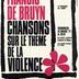 Francis De Bruyn : chansons sur le thème de la violence à l'invitation de l'UBDP : vendredi 12 mars '71 au Centre culturel Lambert le Bègue