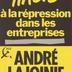 Halte à la répression dans les entreprises : André Lajoinie au 1er tour