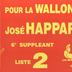 Pour la Wallonie : José Happart 6e suppléant liste 2